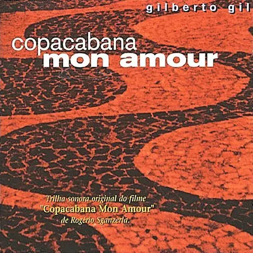 Gilberto Gil - COPACABANA MON AMOUR