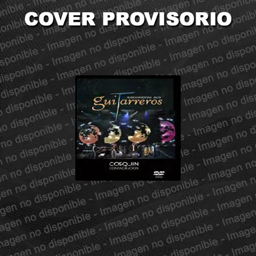 Guitarreros - CONSAGRACIN - DVD