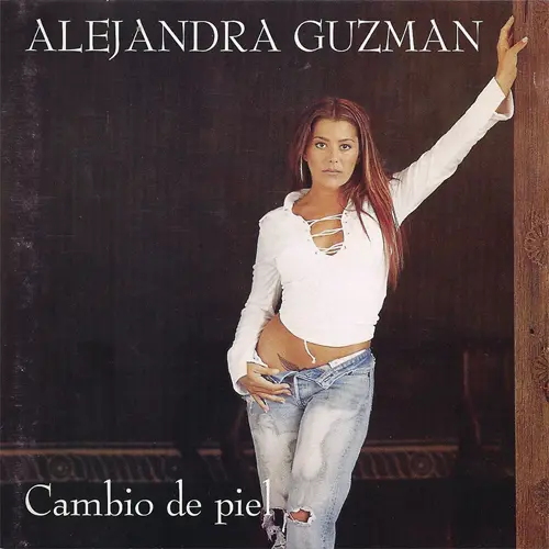 Alejandra Guzmn - CAMBIO DE PIEL