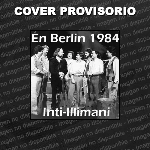 Inti-Illimani - EN BERLN - CD 1