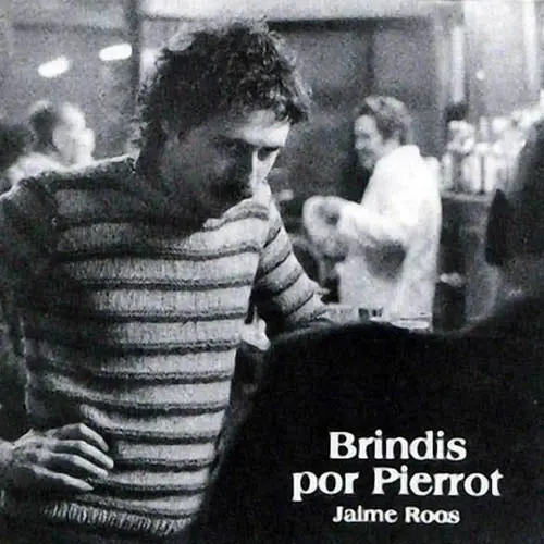 Jaime Roos - BRINDIS POR PIERROT