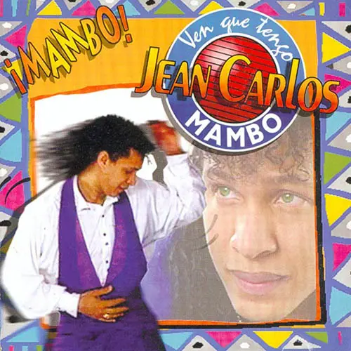 Jean Carlos - VEN QUE TENGO MAMBO