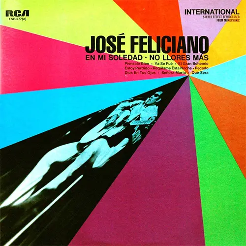 Jose Feliciano - EN MI SOLEDAD - NO LLORES