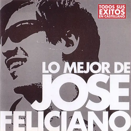 Jose Feliciano - LO MEJOR DE JOS FELICIANO - CD 2