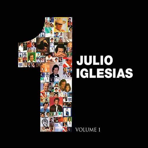 Julio Iglesias - 1 - VOL. 1