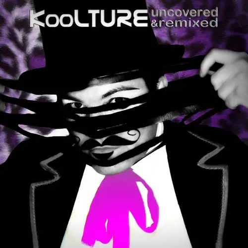 KooLTURE - UNCOVERED & REMIXED