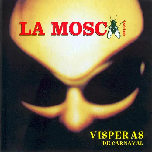 La Mosca Tse - Tse - VISPERAS DE CARNAVAL