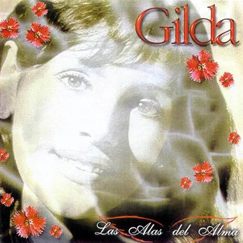 Gilda - LAS ALAS DEL ALMA