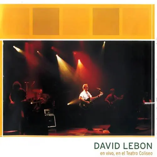 David Lebón - EN VIVO EN EL TEATRO COLISEO