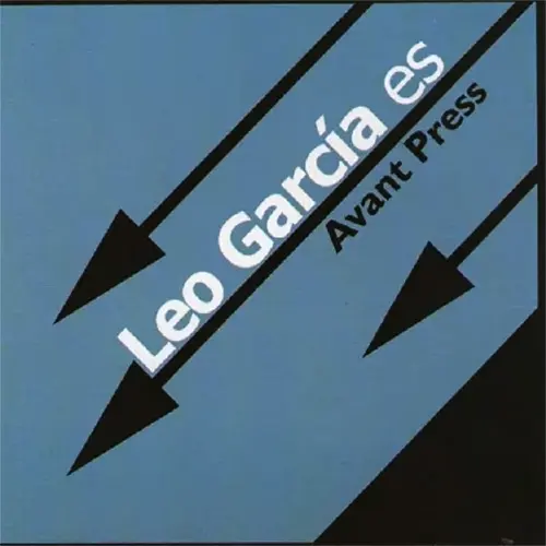 Leo Garca - LEO GARCA ES AVANT PRESS