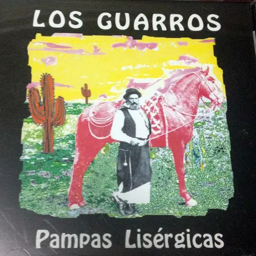 Los Guarros - PAMPAS LISRGICAS