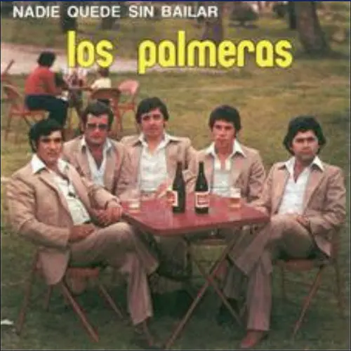 Los Palmeras - NADIE QUEDE SIN BAILAR