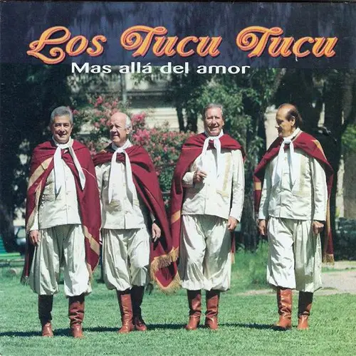 Los Tucu Tucu - MAS ALLA DEL AMOR