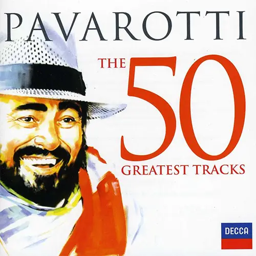 Luciano Pavarotti - 50 GREATEST TRACKS - CD 1