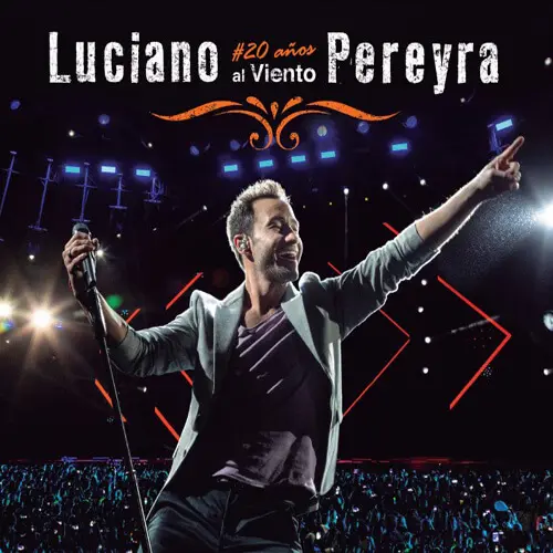 Luciano Pereyra - 20 AOS AL VIENTO (CD+DVD)