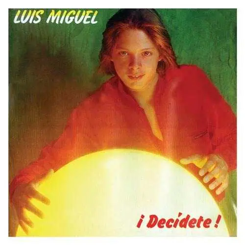 Luis Miguel - DECDETE