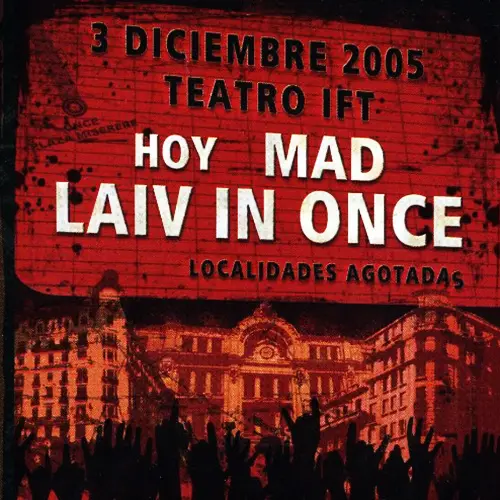 Mad - LAIV IN ONCE