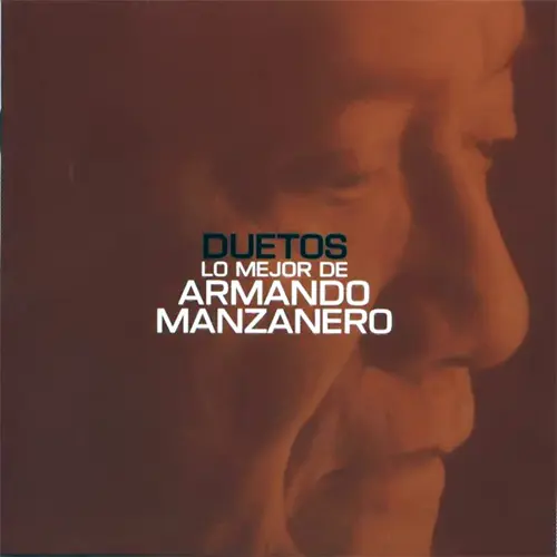 Armando Manzanero - DUETOS - LO MEJOR DE ARMANDO MANZANERO 
