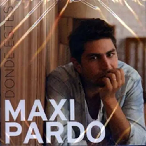 Maxi Pardo - DONDE ESTÉS