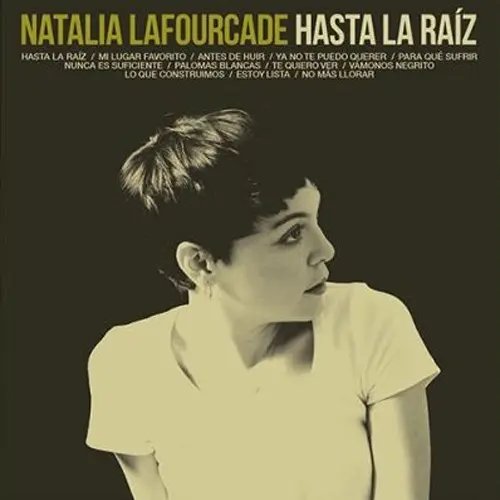 Natalia LaFourcade - HASTA LA RAZ