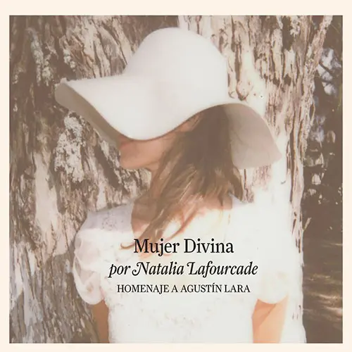 Natalia LaFourcade - MUJER DIVINA - HOMENAJE A AGUSTN LARA - CD+DVD