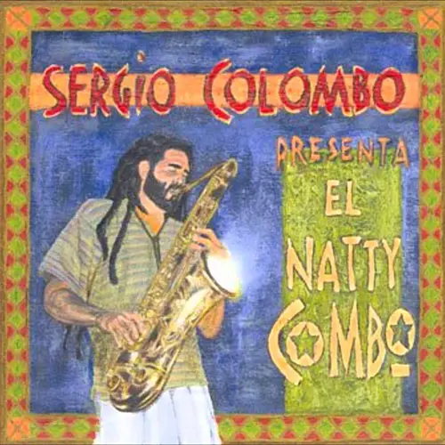 El Natty Combo - SERGIO COLOMBO PRESENTA EL NATTY COMBO