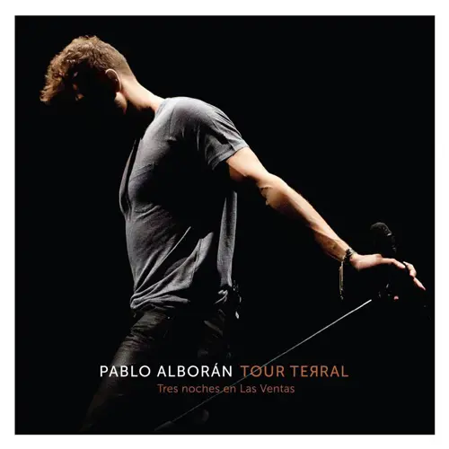 Pablo Alborán - TOUR TERRAL - TRES NOCHES EN LAS VENTAS - DVD
