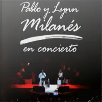 Pablo Milans - PABLO Y LYNN MILANS EN CONCIERTO - DVD
