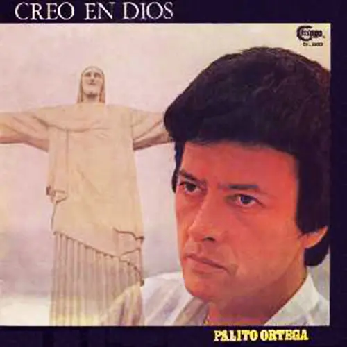 Palito Ortega - CREO EN DIOS