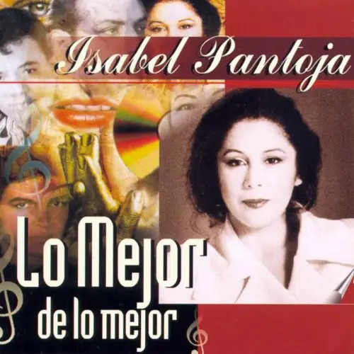 Isabel Pantoja - LO MEJOR DE LO MEJOR  CD I