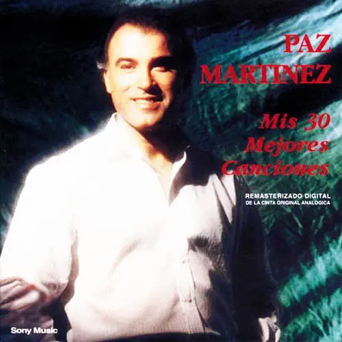 Paz Martinez - MIS 30 MEJORES CANCIONES  - CD 1