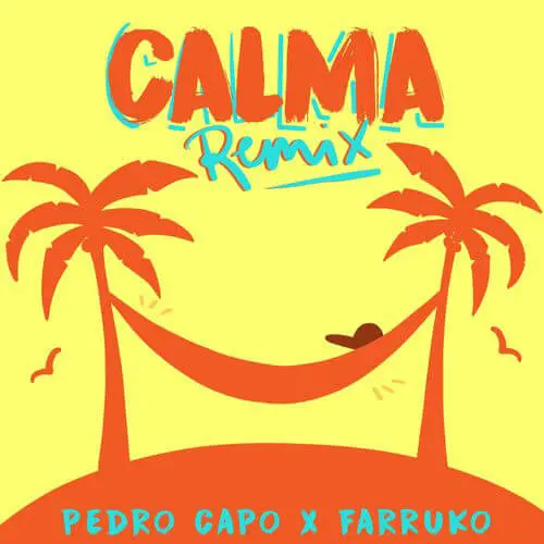 Pedro Cap - CALMA REMIX - SINGLE