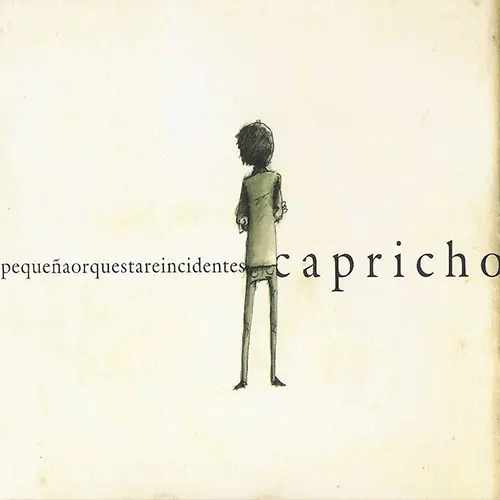 Pequea Orquesta Reincidentes - CAPRICHO