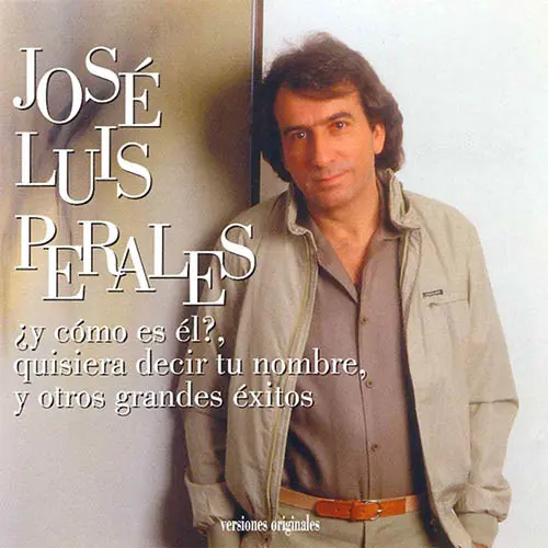 Jos Luis Perales - COLECCION GRANDES