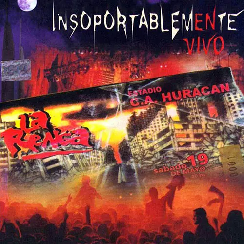 La Renga - INSOPORTABLEMENTE VIVO CD I