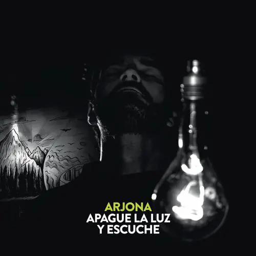 Ricardo Arjona - APAGUE LA LUZ Y ESCUCHE