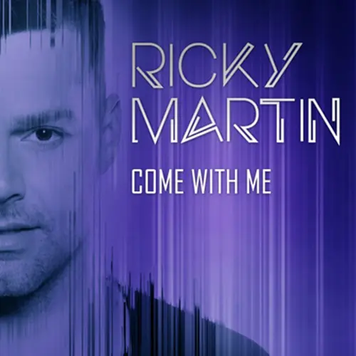 Ricky Martin - COME WITH ME - SINGLE