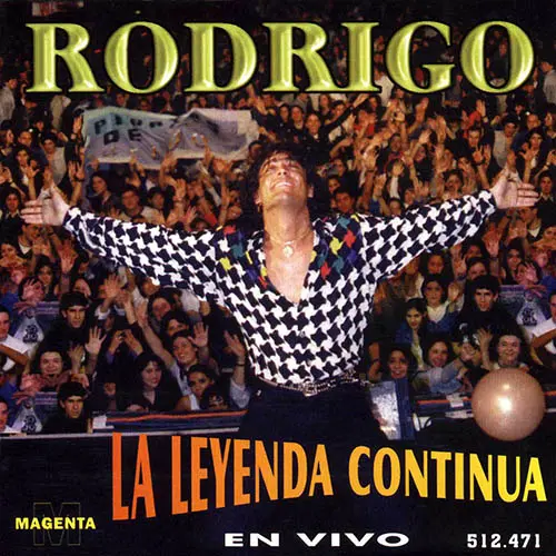 Rodrigo - LA LEYENDA CONTINUA