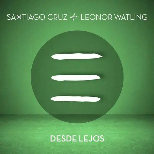 Santiago Cruz - DESDE LEJOS - SINGLE
