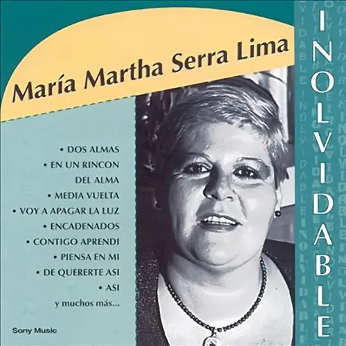 Mara Martha Serra Lima - COLECCION INOLVIDABLE