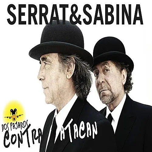 Joaquín Sabina - SERRAT & SABINA - DOS PAJAROS DE UN TIRO (CD + DVD)