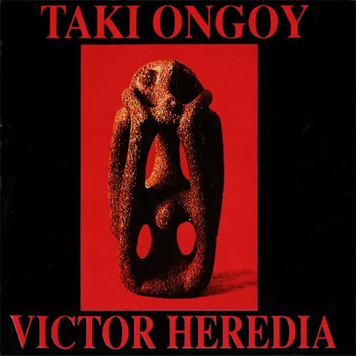 Vctor Heredia - TAKI ONGOY CD I
