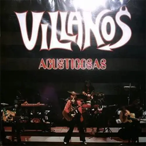 Villanos - ACUSTICOSAS