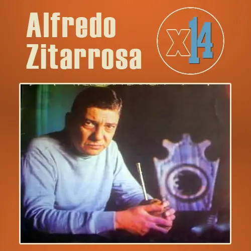 Alfredo Zitarrosa - ALFREDO ZITARROSA X 14