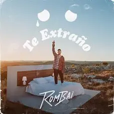 Rombai  - TE EXTRAO :( - SINGLE