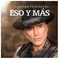 Alejandro Fernndez - ESO Y MS - SINGLE