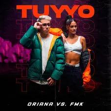 Oriana Sabatini - TUYYO (FT. FMK) - SINGLE