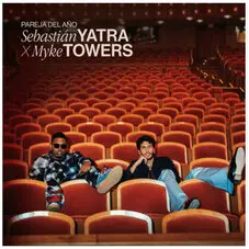 Sebastin Yatra - PAREJA DEL AO (FT. MYKE TOWERS) - SINGLE