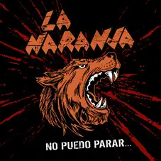 La Naranja - NO PUEDO PARAR - SINGLE