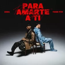 Tiago PZK - PARA AMARTE A TI - SINGLE